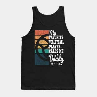 My Favorite Volleyball Player Calls Me Daddy Cool Text Tank Top